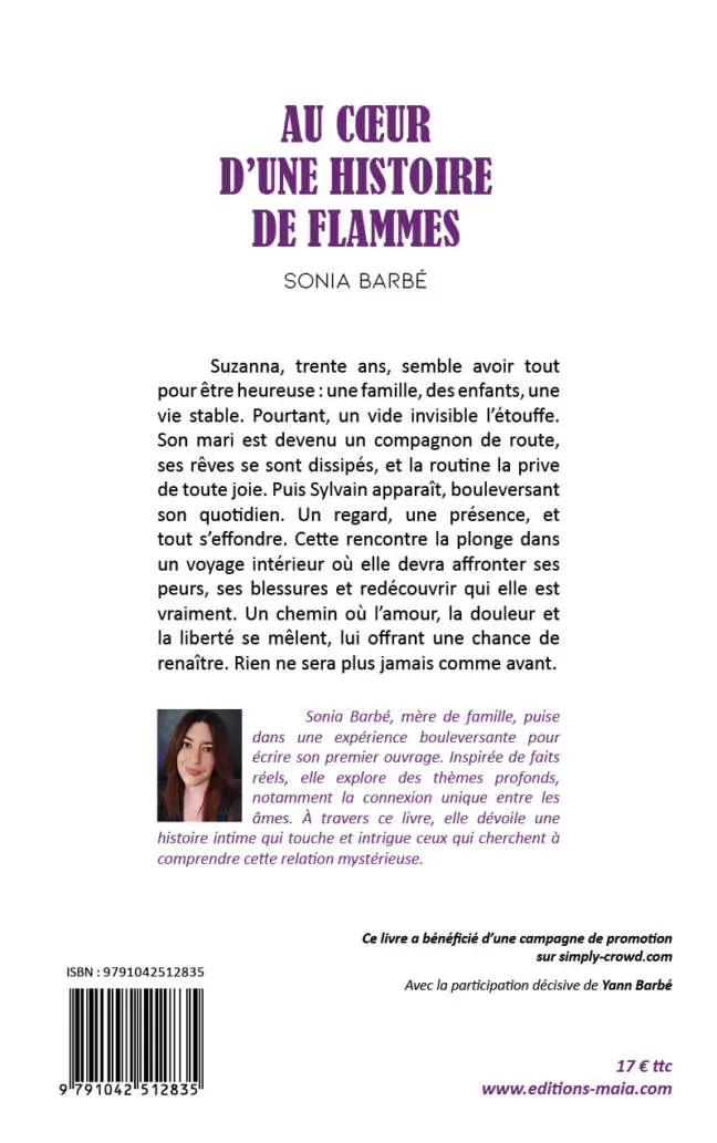 Sonia Barbé, Au cœur d’une histoire de flammes