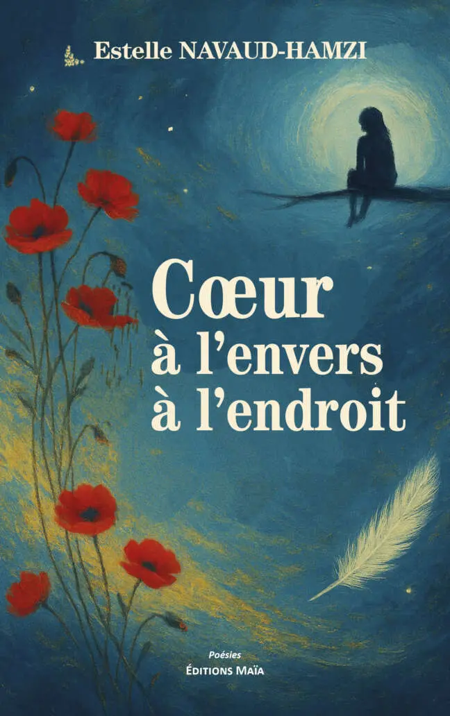 Estelle Navaud-Hamzi, Cœur à l’envers à l’endroit