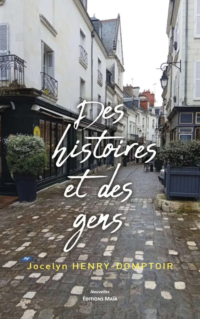 Jocelyn Henri-Domptoir - Des histoires et des gens