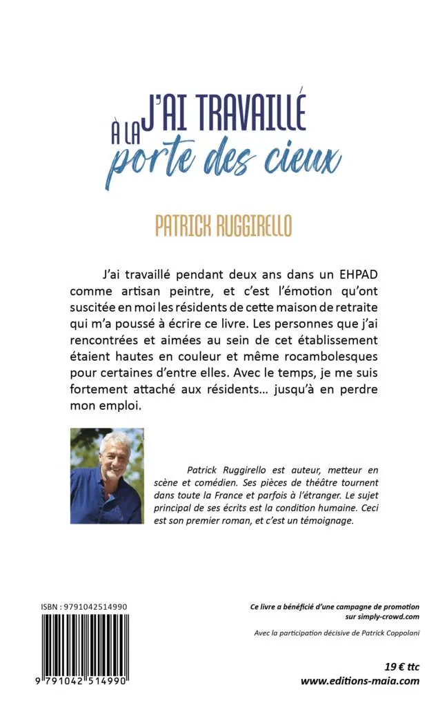Patrick Ruggirello, J’ai travaillé à la porte des cieux
