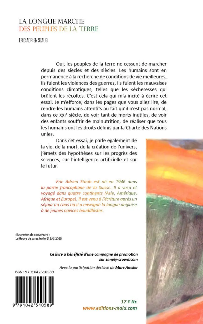 Éric Adrien Staub, La longue marche des peuples de la terre