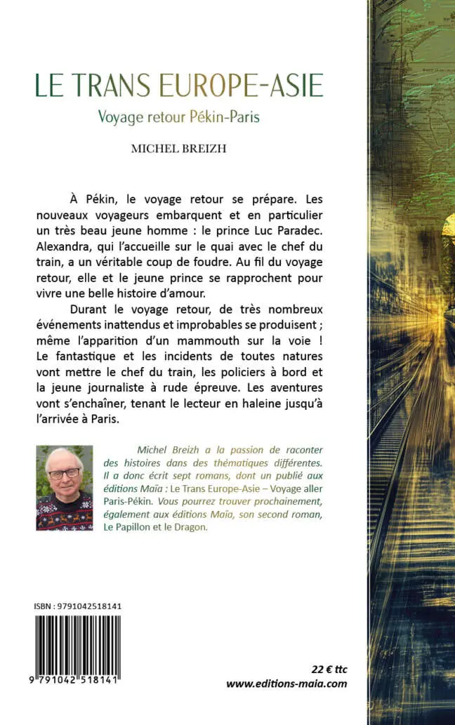 Michel Breizh, Le Trans Europe-Asie, Voyage retour Pékin-Paris