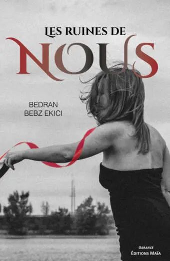 Bedran Bebz Ekici, Les ruines de nous