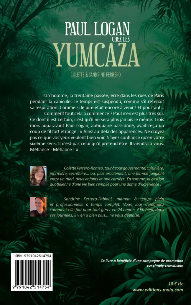 Colette et Sandrine Ferrero, Paul Logan chez les Yumcaza
