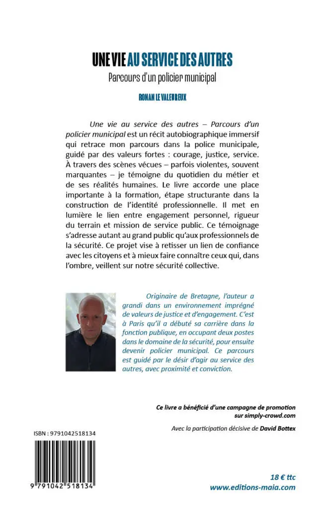 Ronan Le Valeureux, Une vie au service des autres, Parcours d’un policier municipal