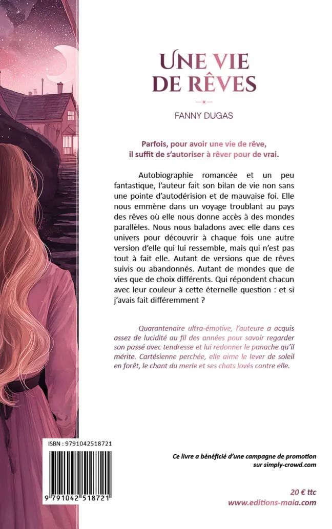 Fanny Dugas, Une vie de rêves