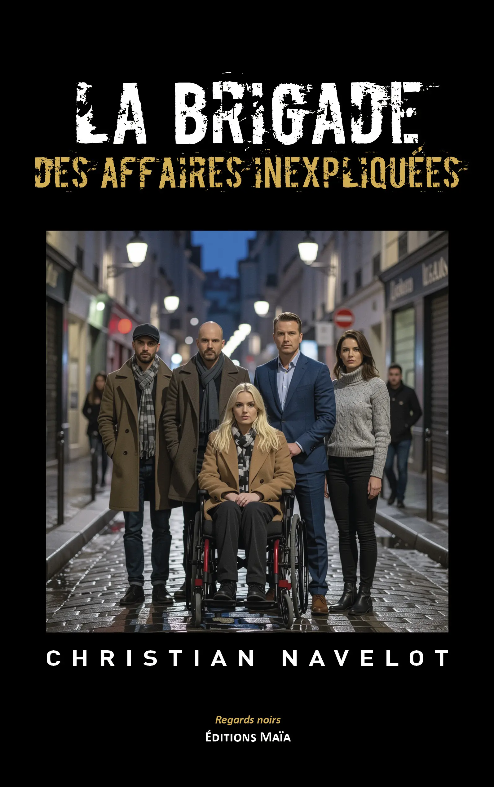 Christian Navelot, La brigade des affaires inexpliquées