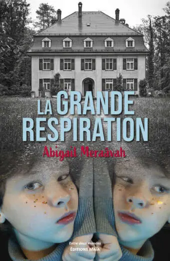 Abigail Meraâvah, La grande respiration
