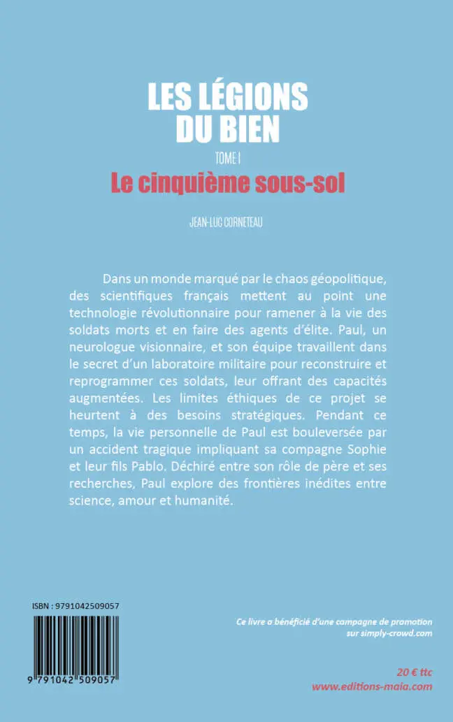 Jean-Luc Corneteau - Les légions du bien – Tome 1 - Le cinquième sous-sol