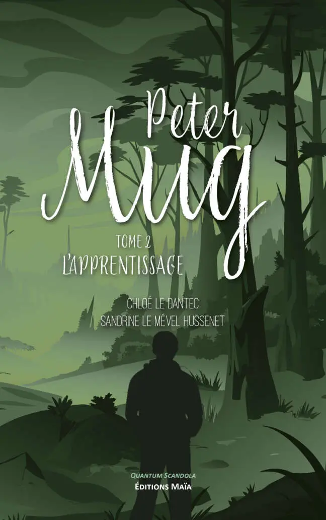 Chloé Le Dantec et Sandrine Le Mével Hussenet, Peter Mug, Tome 2, L’apprentissage