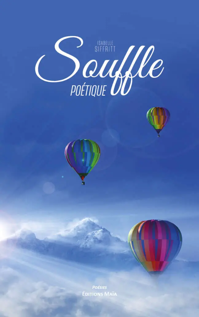Isabelle Siffritt, Souffle poétique