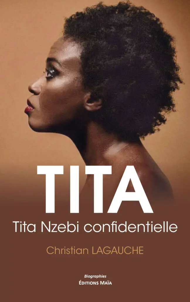 Christian Lagauche, Tita, Tita Nzebi confidentielle