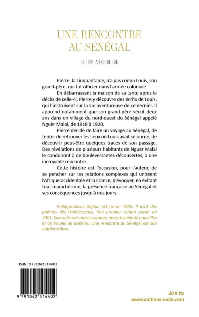 Philippe-Alexis Dejean, Une rencontre au Sénégal