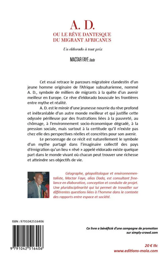 A. D. ou le rêve dantesque du migrant africanus - Un eldorado à tout prix – Image 2