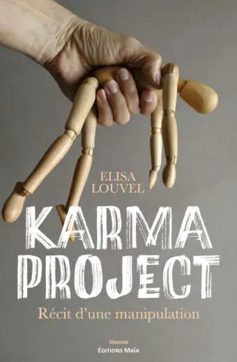 Elisa Louvel, Karma Project