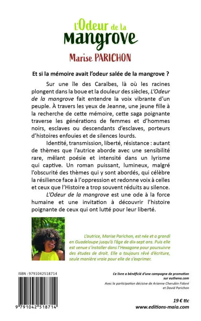 Marise Parichon, L’odeur de la mangrove