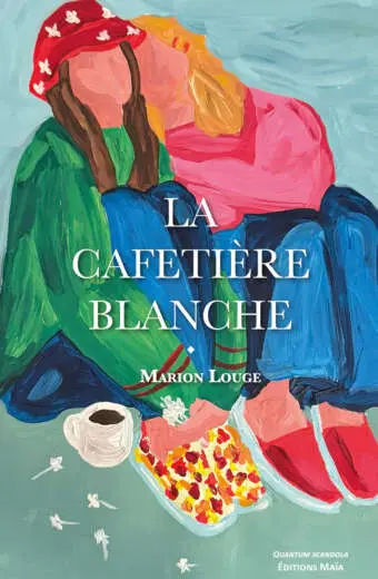Marion Louge, La cafetière blanche