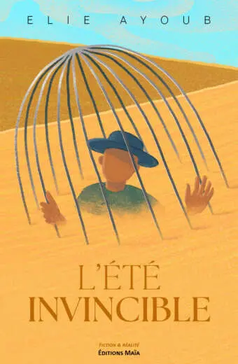 Elie Ayoub, L’été invincible