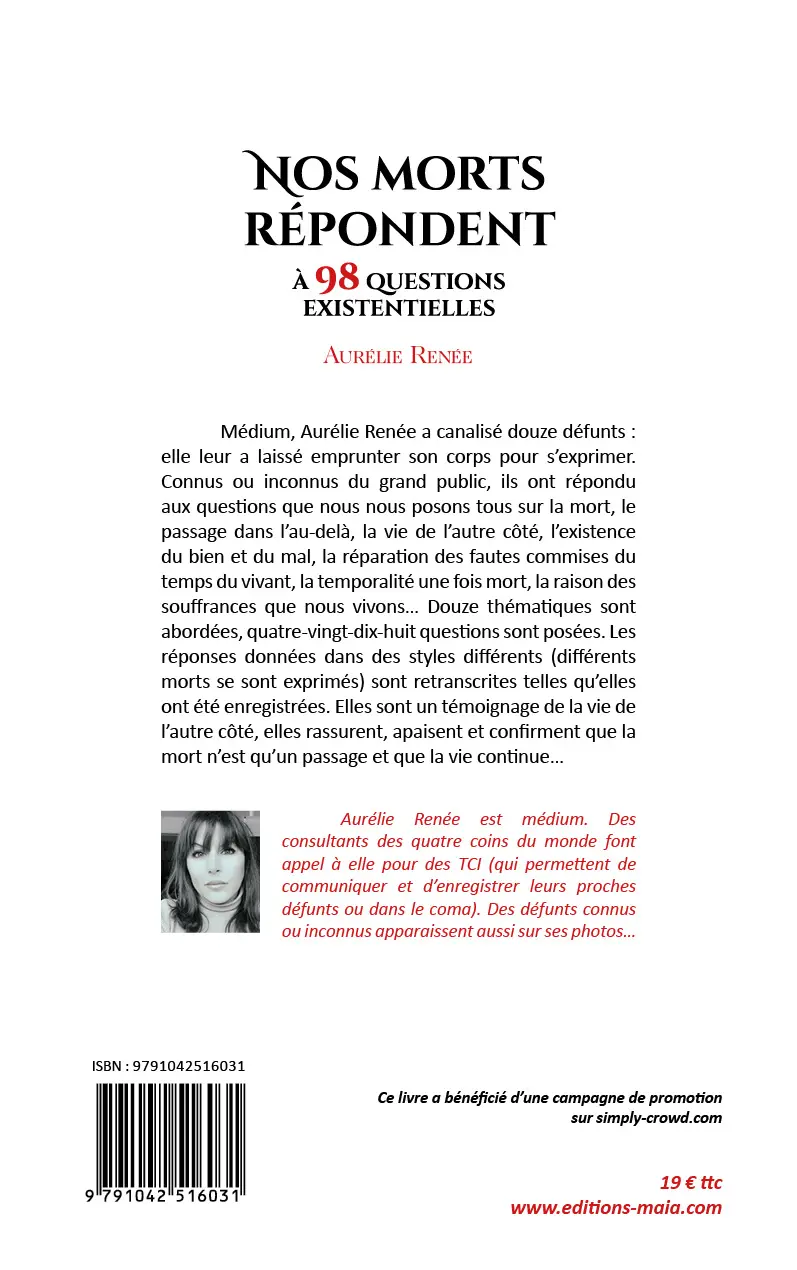 Aurélie Renée, Nos morts répondent à 98 questions existentielles