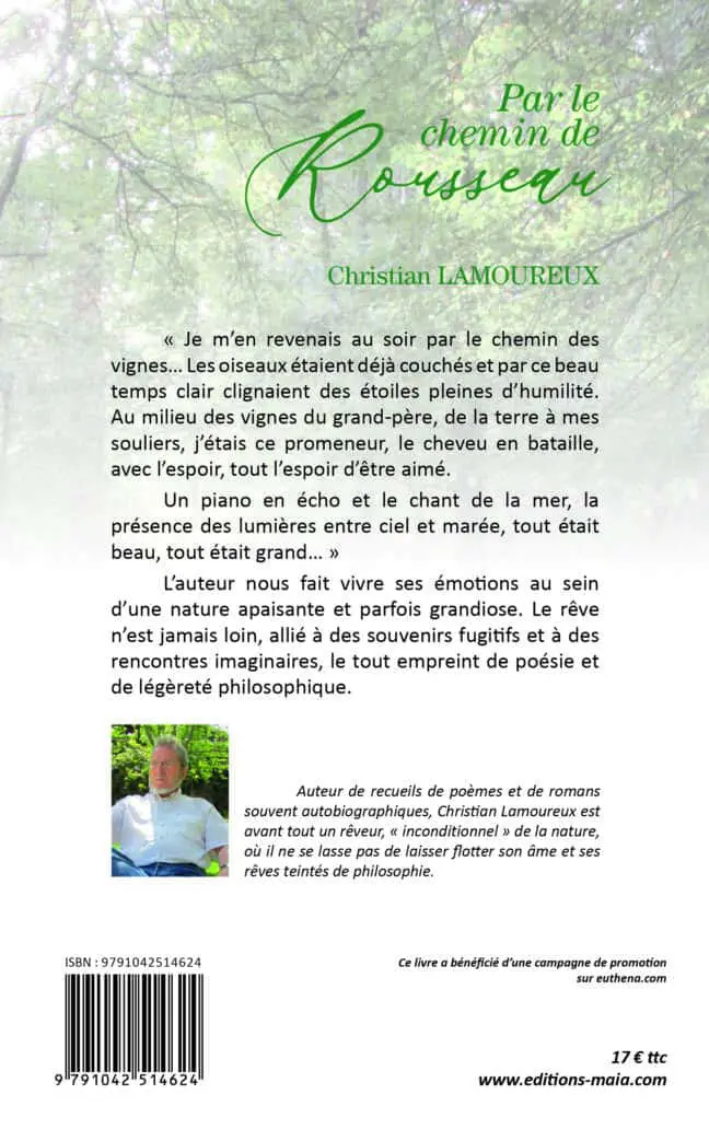 Christian Lamoureux, Par le chemin de rousseau