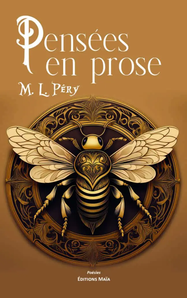M.L. Péry, Pensées en prose