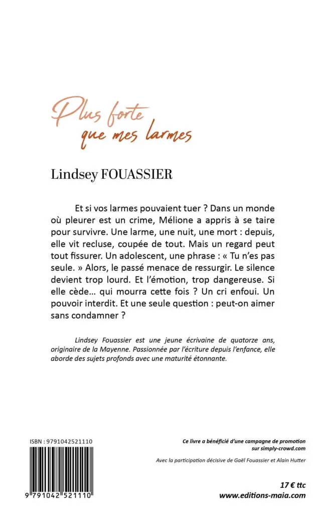 Lindsey Fouassier, Plus forte que mes larmes