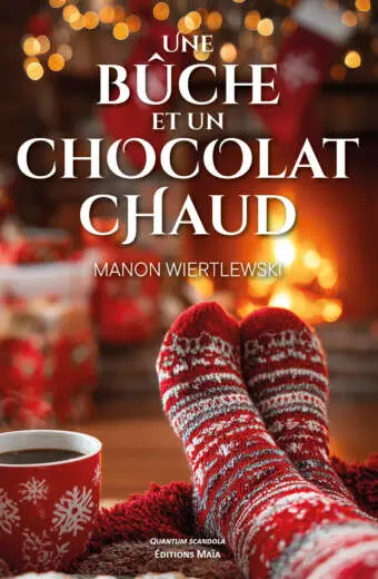 Manon Wiertlewski, Une bûche et un chocolat chaud