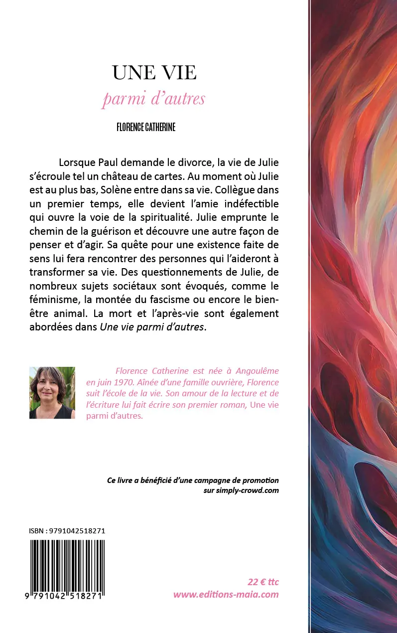 Florence Catherine, Une vie parmi d’autres