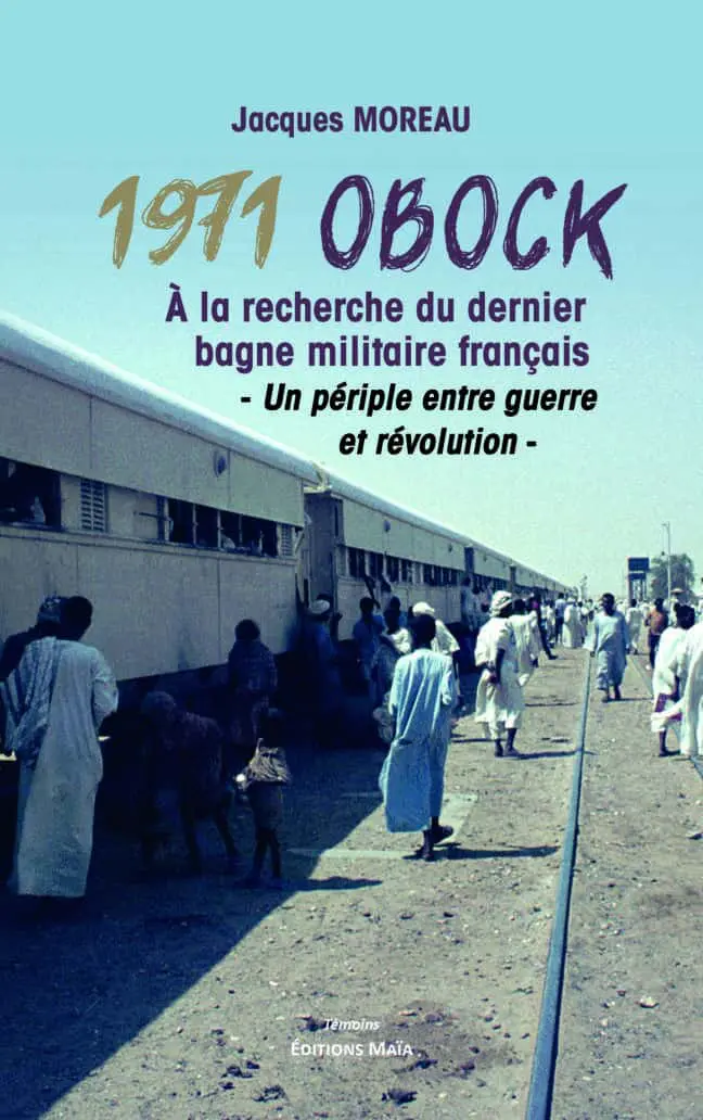 Jacques Moreau, 1971 Obock