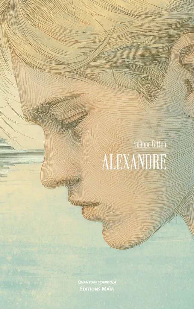 Philippe Gitton, Alexandre