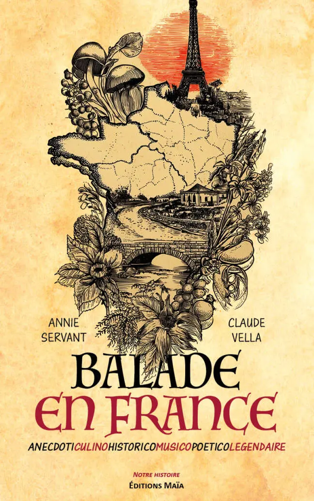 Annie Servant et Claude Vella, Balade en France