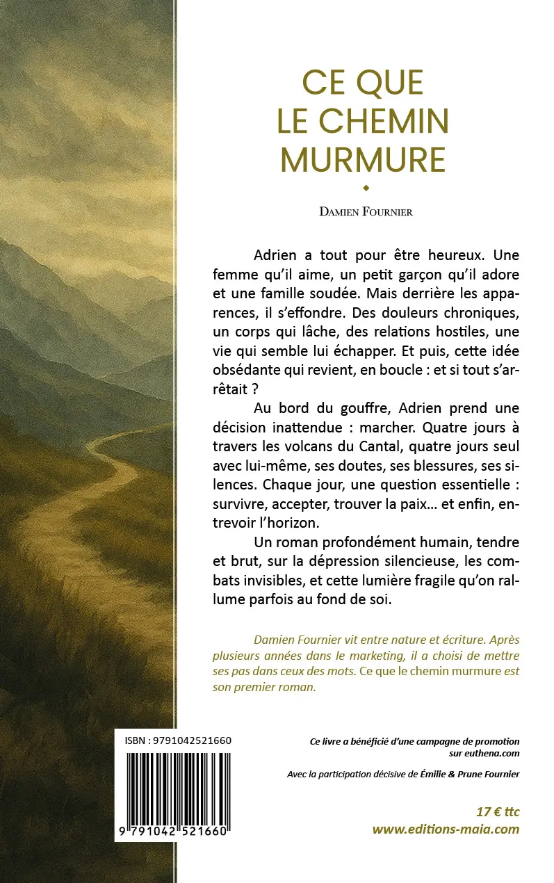 Damien Fournier, Ce que le chemin murmure