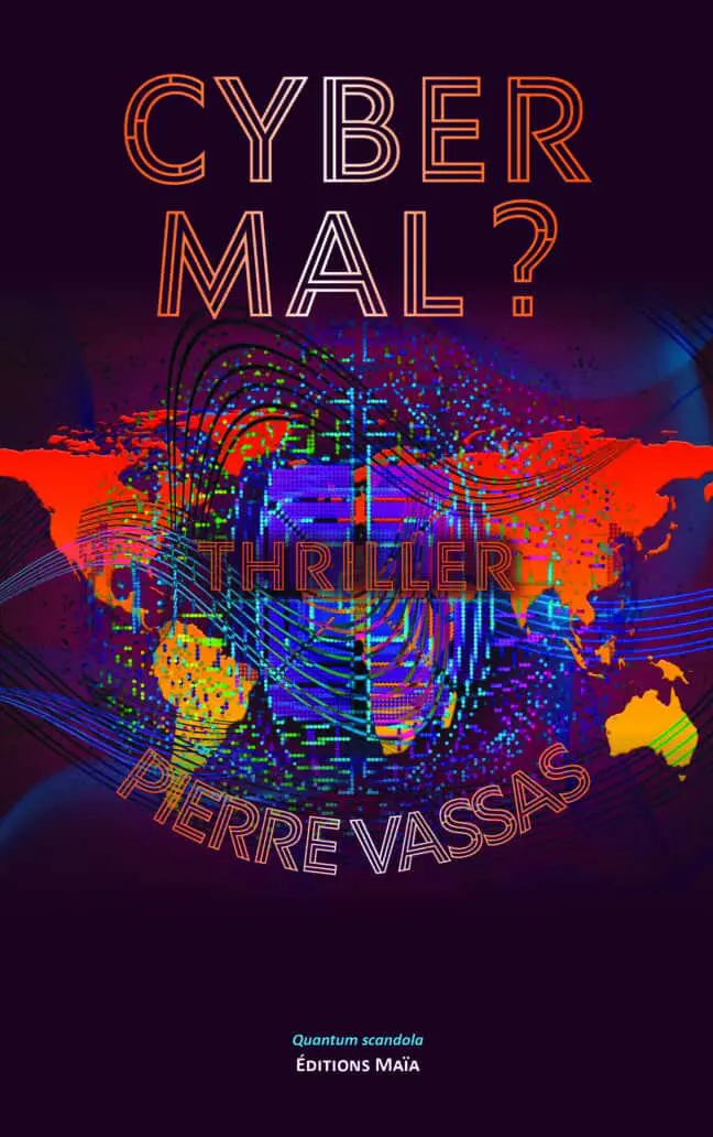 Pierre Vassas, Cyber mal ?