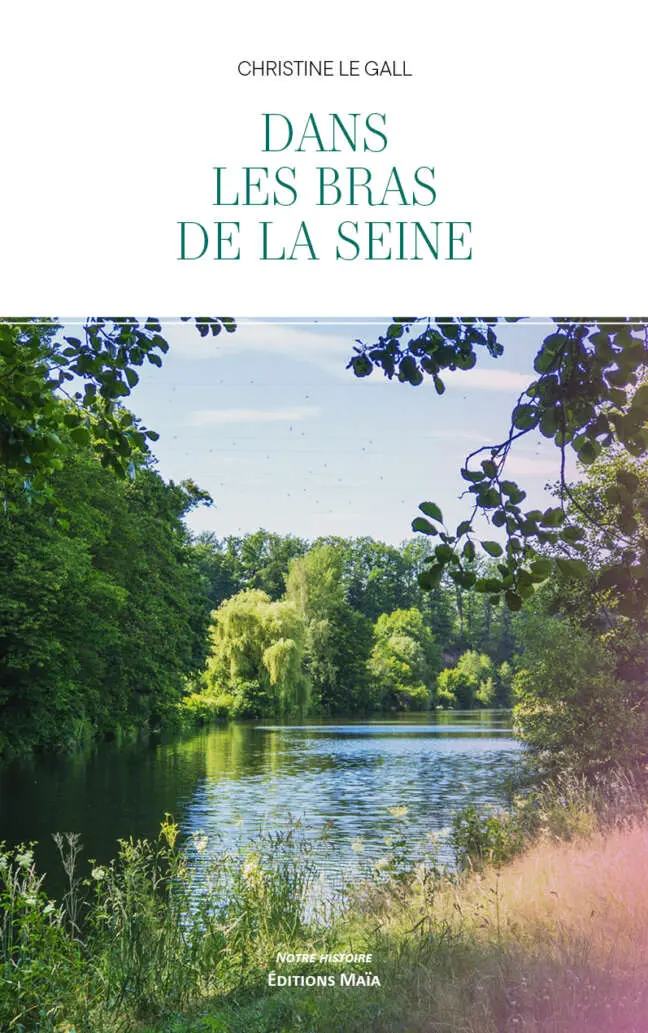 Christine Le Gall, Dans les bras de la Seine