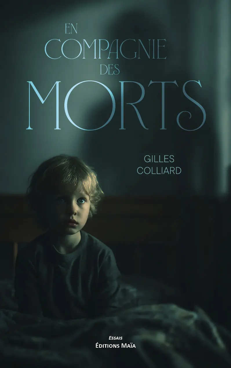 Gilles Colliard, En compagnie des morts