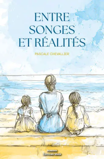 Pascale Chevallier, Entre songes et réalités