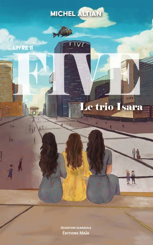 Michel Altian, Five, Le trio Isara, Livre II