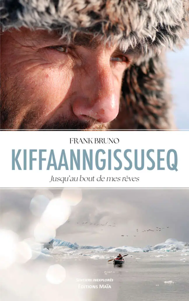 Frank Bruno Kiffaanngissuseq, Jusqu’au bout de mes rêves