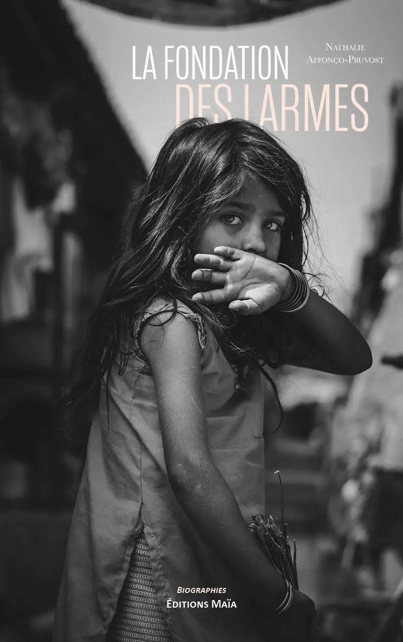 Nathalie Affonço-Pruvost, La fondation des larmes
