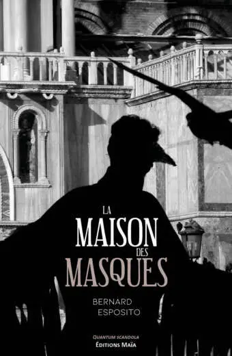 Bernard Esposito, La maison des masques