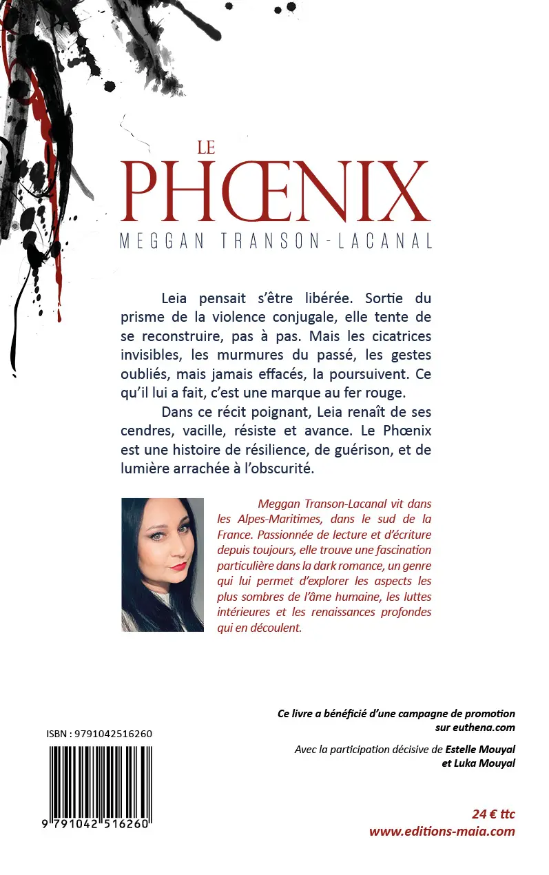 Meggan Transon-Lacanal, Le phœnix