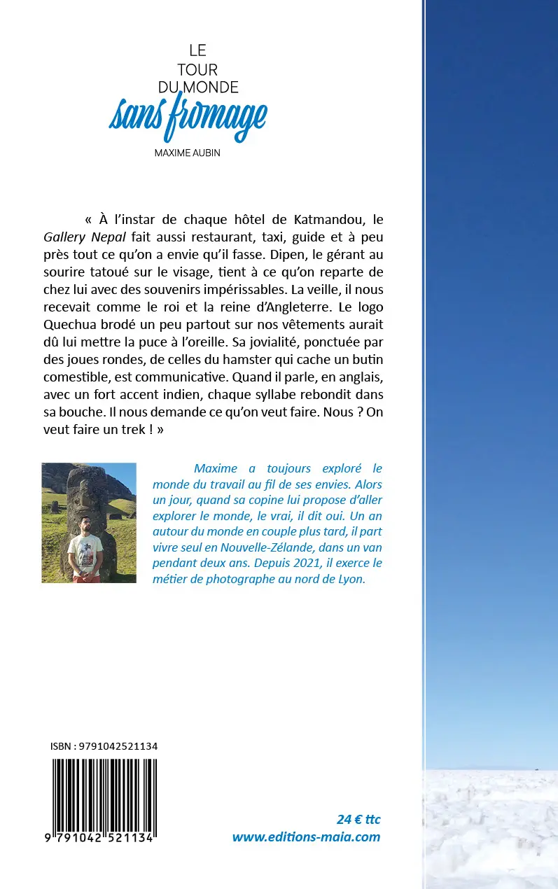 Maxime Aubin, Le tour du monde sans fromage