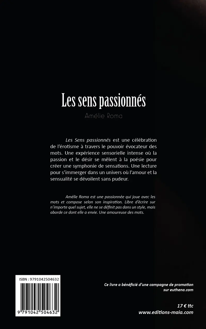 Amélie Roma, Les sens passionnés