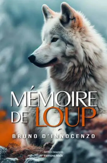 Bruno d’Innocenzo, Mémoire De Loup