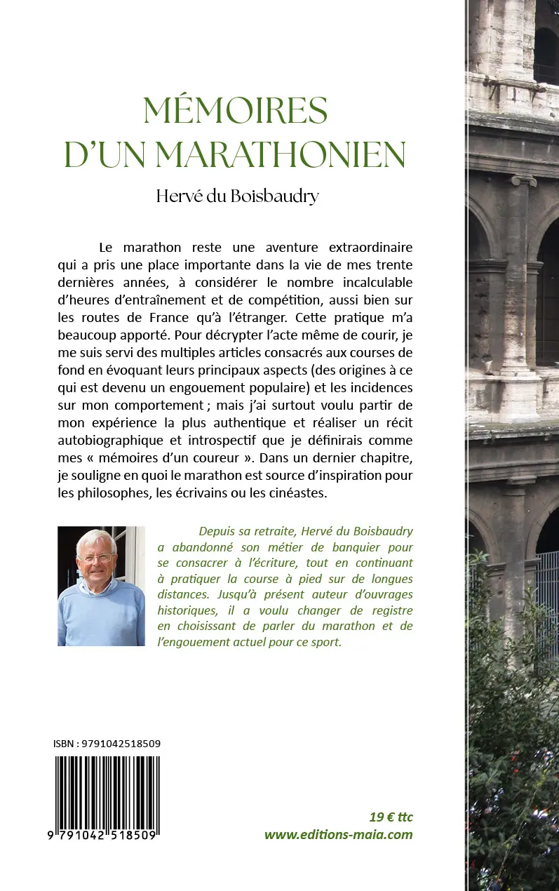 Hervé du Boisbaudry, Mémoires d’un marathonien