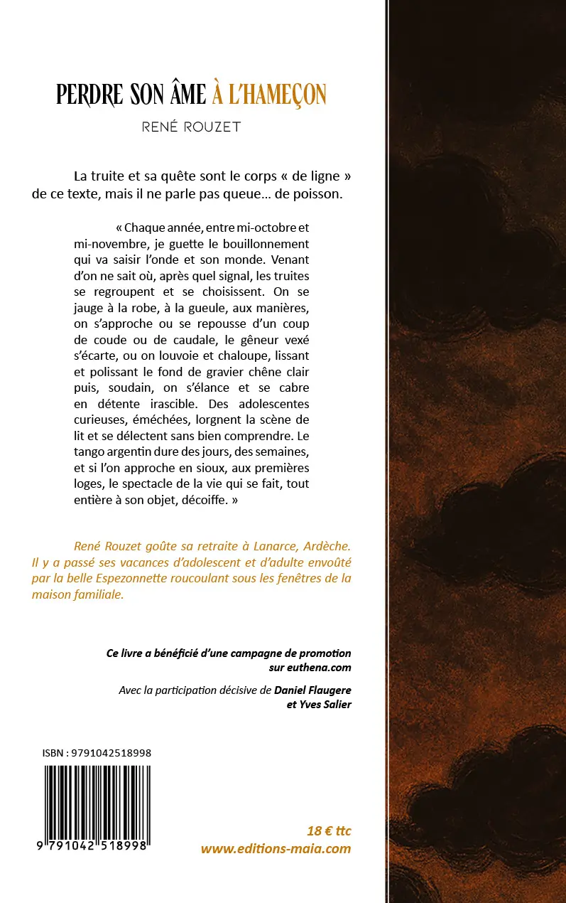 René Rouzet, Perdre son âme à l’hameçon
