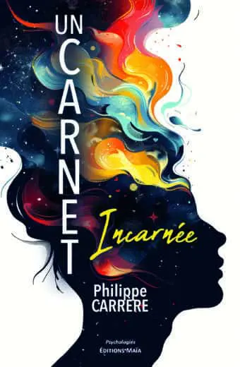 Philippe Carrère, Un carnet, Incarnée