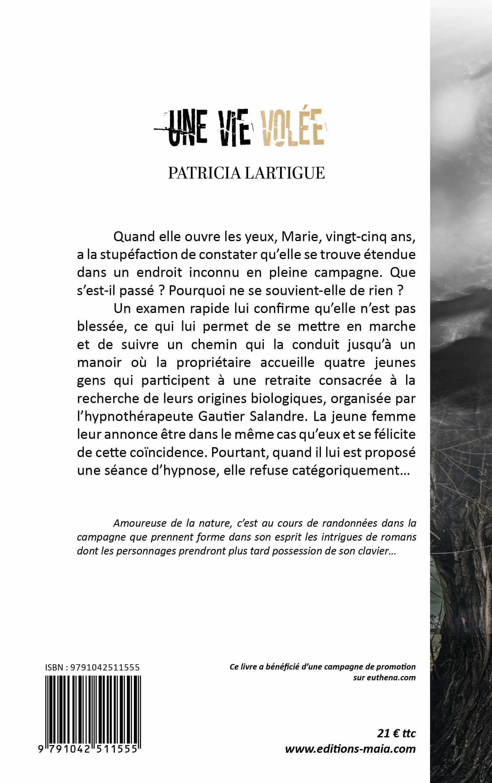 Patricia Lartigue, Une vie volée
