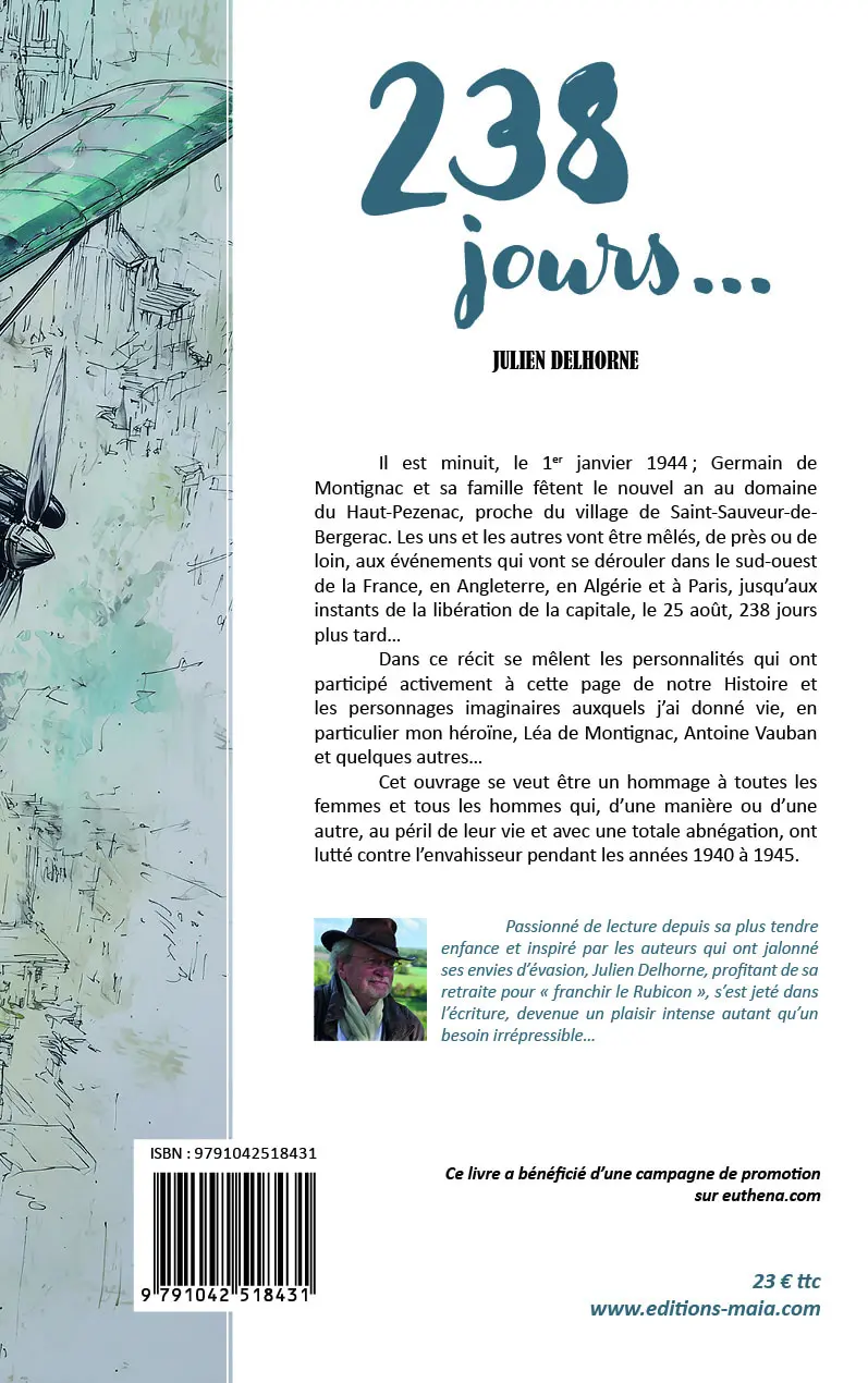 Julien Delhorne, 238 jours...