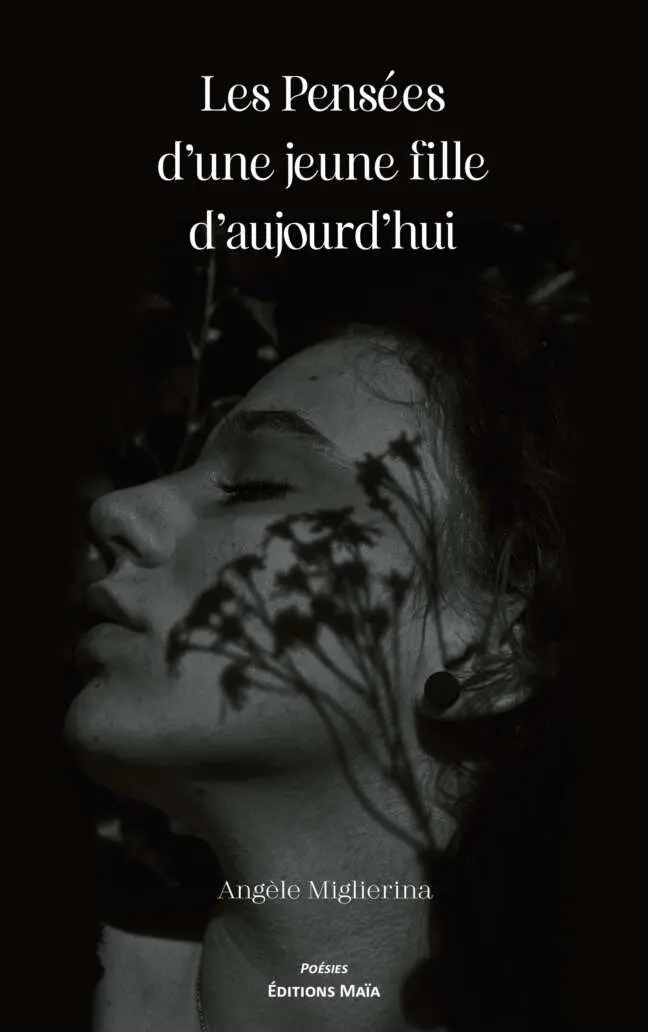 Angèle Miglierina, Les pensées d’une jeune fille d’aujourd’hui